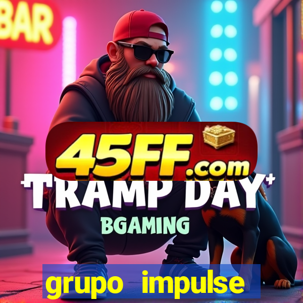 grupo impulse reclame aqui